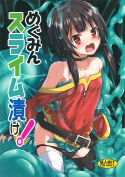 Megumin Slime-zuke!