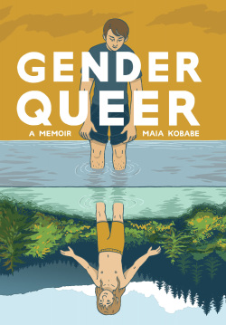 Gender Queer - A Memoir