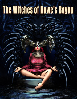 The Witches of Howe's Bayou Ch. 1-2