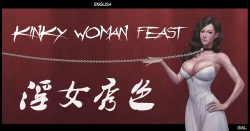 Kinky Woman Feast
